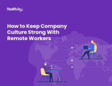 How to Keep Company Culture Strong with Remote Workers-Ebook-Cover