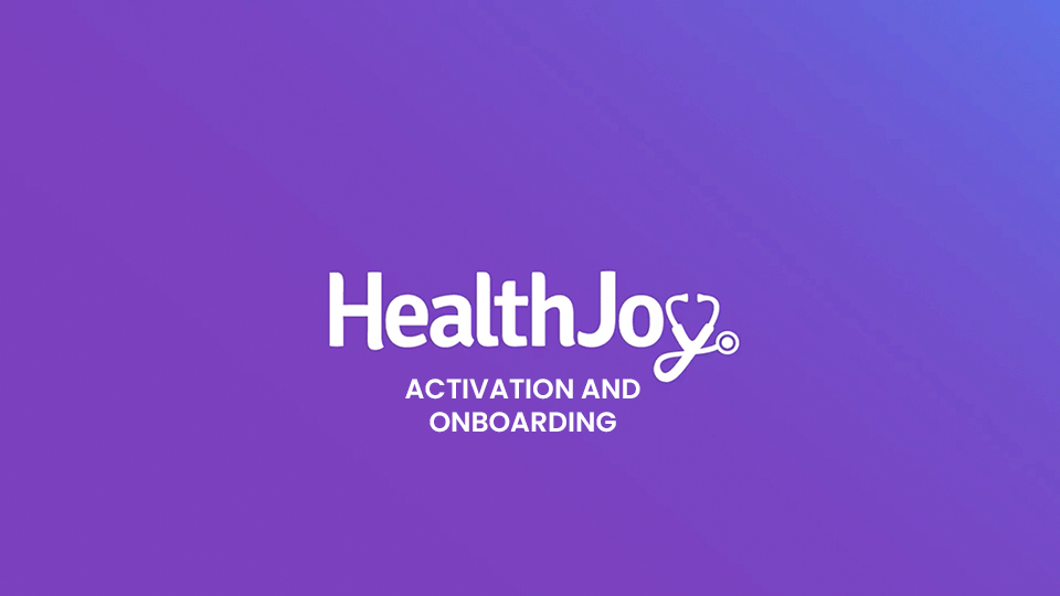 Activation and Onboarding