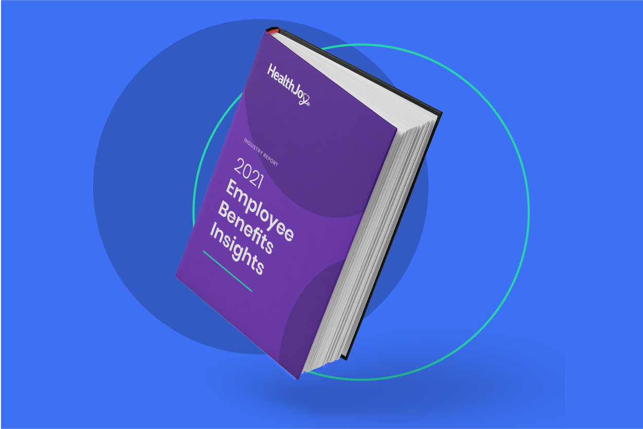 Announcing the 2021 Employee Benefits Insights Report