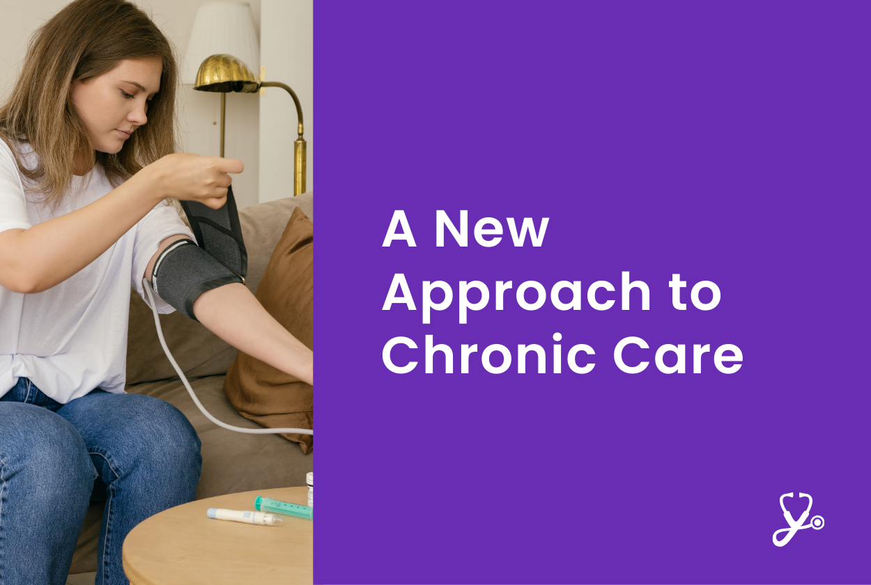 A New Approach to Chronic Care